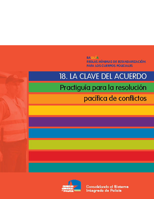 18 CONSEJO GENERAL DE POLICIA (2010) PRACTIGUIA Res. pacifica de conflictos