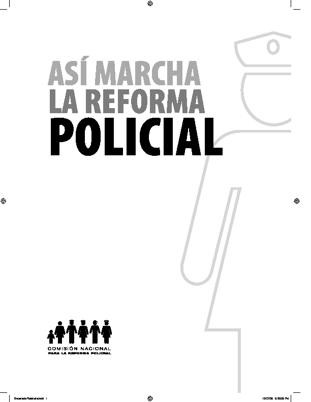 COMISION PARA LA REFORMA POLICIAL (2006) ENCARTE AVANCES DE LA REFORMA RELATORIAS