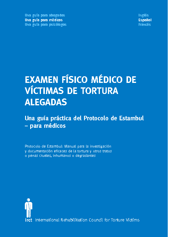 IRCT GUIA PRACTICA PROTOCOLO DE ESTAMBUL MEDICOS